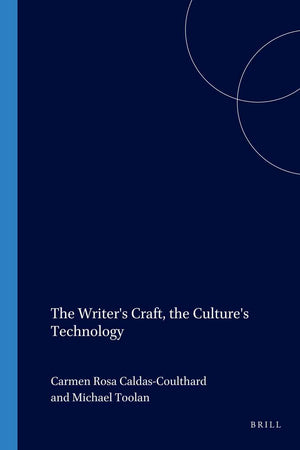 The Writer's Craft, the Culture's Technology (PALA Papers, 1)