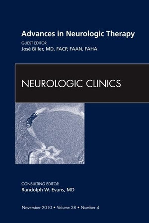 Advances in Neurologic Therapy, An Issue of Neurologic Clinics (Volume 28-4) (The Clinics: Internal Medicine, Volume 28-4)