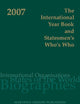 The International Year Book and Statesmen's Who's Who 2007 (International Year Book and Statesmen's Who's Who)
