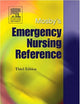 Mosby's Emergency Nursing Reference
