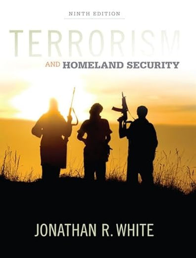 Terrorism and Homeland Security (MindTap Course List)