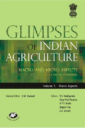 Glimpses of Indian Agriculture: Two Volumes, Three Parts