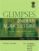 Glimpses of Indian Agriculture: Two Volumes, Three Parts