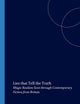 Lies that Tell the Truth: Magic Realism Seen through Contemporary Fiction from Britain (Costerus New Series, 155)