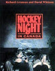 Hockey Night in Canada: Sports, Identities, and Cultural Politics