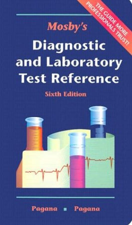 Mosby's Diagnostic and Laboratory Test Reference
