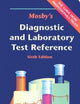 Mosby's Diagnostic and Laboratory Test Reference