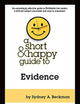 A Short & Happy Guide to Evidence