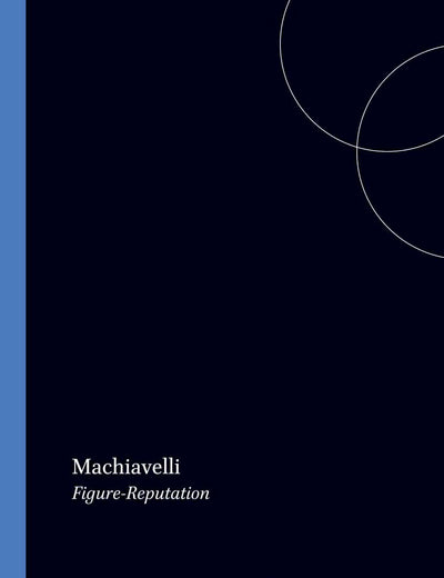 Machiavelli: Figure-reputation (European Studies)