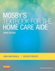 Mosby's Textbook for the Home Care Aide