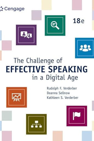 The Challenge of Effective Speaking in a Digital Age (MindTap Course List)
