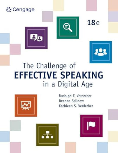 The Challenge of Effective Speaking in a Digital Age (MindTap Course List)