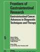 Gastrointestinal Cancer: Advances in Diagnostic Techniques and Therapy