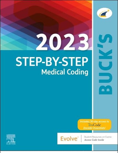 2023 Step by Step Medical Coding Textbook, 2023 Workbook for Step by Step Medical Coding Textbook, Buck's 2023 ICD-10-CM Hospital Edition, Buck's 2023 ... AMA 2023 CPT Professional Edition Package