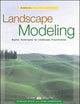 Landscape Modeling: Digital Techniques for Landscape Visualization