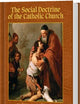 The Social Doctrine of the Catholic Church