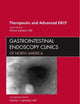 Therapeutic and Advanced ERCP, An Issue of Gastrointestinal Endoscopy Clinics (Volume 22-3) (The Clinics: Internal Medicine, Volume 22-3)