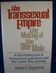 The transsexual empire: The making of the she-male