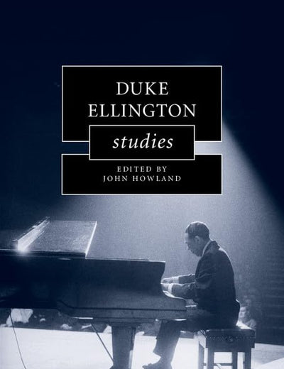 Duke Ellington Studies (Cambridge Composer Studies)
