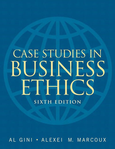 Case Studies in Business Ethics
