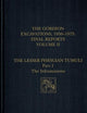 The Gordion Excavations, 1950-1973, Final Reports, Volume II: The Lesser Phrygian Tumuli, Part 1: The Inhumations