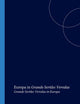 Europa in Grande Sertão: Veredas: Grande Sertão: Veredas in Europa (Internationale Forschungen zur Allgemeinen und Vergleichenden Literaturwissenschaft, 85) (German Edition)