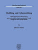 Mobbing Und Cybermobbing: Phanomenologische Betrachtung Und Strafrechtliche Analyse Psychischer Gewalt de Lege Lata Sowie de Lege Ferenda (Schriften Zum Strafrecht) (German Edition)