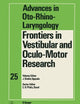 Frontiers in Vestibular and Oculo-Motor Research