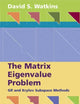 The Matrix Eigenvalue Problem: GR and Krylov Subspace Methods