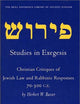 Studies in Exegesis: Christian Critiques of Jewish Law and Rabbinic Responses 70-300 CE (The Brill Reference Library of Judaism, 2)