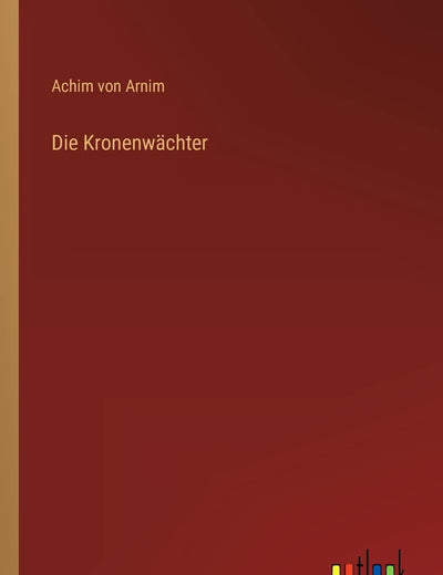 Die Kronenwächter (German Edition)