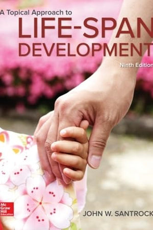 A Topical Approach to Lifespan Development