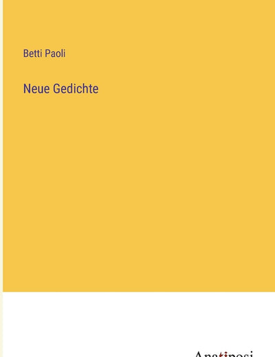 Neue Gedichte (German Edition)