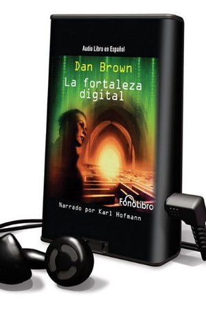 La Fortaleza Digital/ Digital Fortress: Library Edition (Spanish Edition)