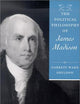 The Political Philosophy of James Madison (The Political Philosophy of the American Founders)