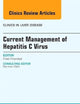 Current Management of Hepatitis C Virus, An Issue of Clinics in Liver Disease (Volume 19-4) (The Clinics: Internal Medicine, Volume 19-4)