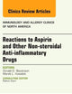 Reactions to Aspirin and Other Non-steroidal Anti-inflammatory Drugs , An Issue of Immunology and Allergy Clinics (Volume 33-2) (The Clinics: Internal Medicine, Volume 33-2)