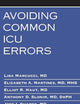 Avoiding Common ICU Errors