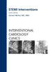 STEMI Interventions, An issue of Interventional Cardiology Clinics (Volume 1-4) (The Clinics: Internal Medicine, Volume 1-4)