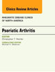 Psoriatic Arthritis, An Issue of Rheumatic Disease Clinics (Volume 41-4) (The Clinics: Internal Medicine, Volume 41-4)