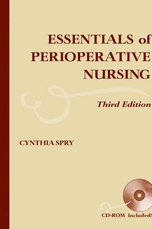 Essentials of Perioperative Nursing: .