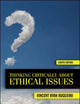 Thinking Critically About Ethical Issues