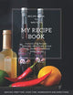 My Recipe Book - Blank Notebook To Write 120 Favorite Recipes In / Large 8.5 x 11 inch - Cream Paper: My Best Recipes & Blank Recipe Book - Blank ... / Notebook For Personalized Recipes (First)