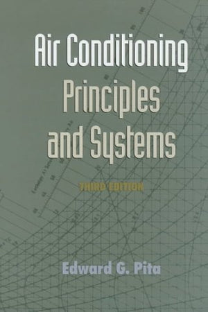 Air Conditioning Principles and Systems