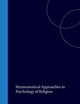 Hermeneutical Approaches in Psychology of Religion (International Series in the Psychology of Religion, 6)