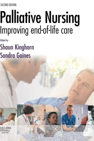 Palliative Nursing: Improving End-of-Life Care