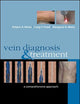 Vein Diagnosis & Treatment: A Comprehensive Approach