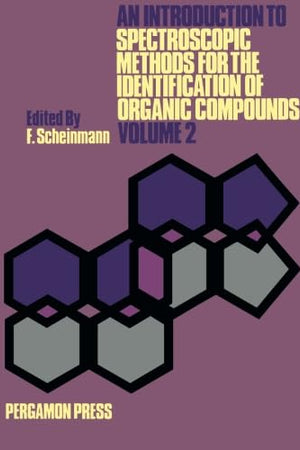 An Introduction to Spectroscopic Methods for the Identification of Organic Compounds