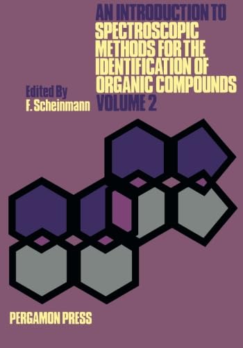 An Introduction to Spectroscopic Methods for the Identification of Organic Compounds