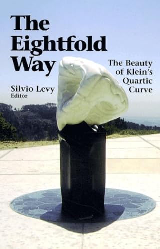 The Eightfold Way: The Beauty of Klein's Quartic Curve (Mathematical Sciences Research Institute Publications, Series Number 35)